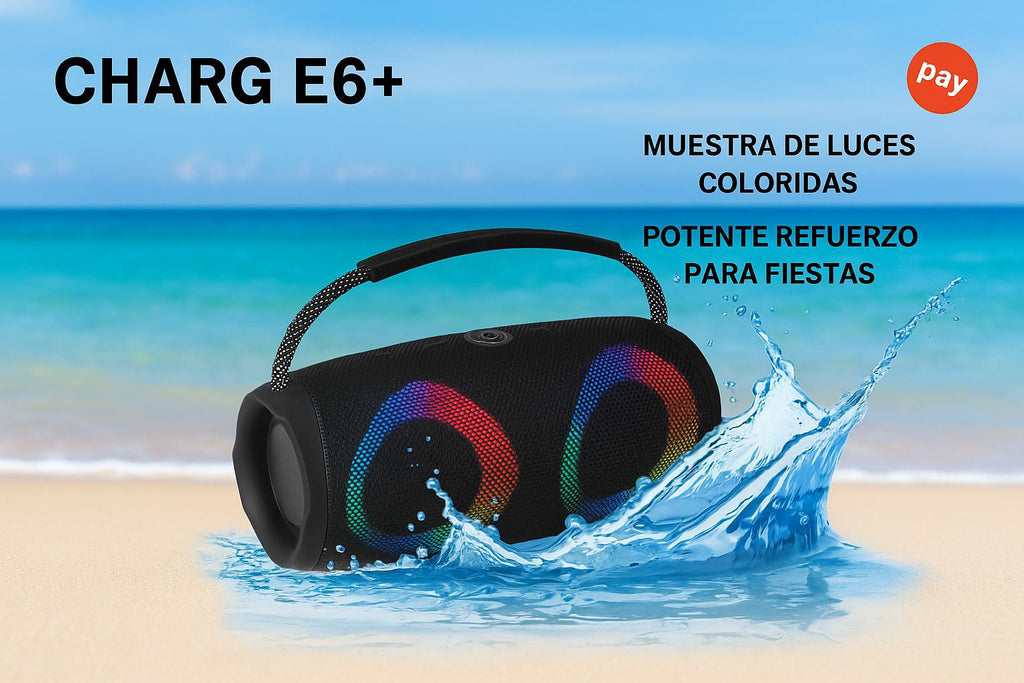 Parlante Bluetooth CHARGE E6+ Potencia, Estilo y Diversión